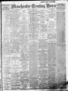 Manchester Evening News Monday 06 March 1911 Page 1