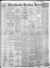 Manchester Evening News Friday 10 March 1911 Page 1