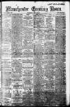 Manchester Evening News Wednesday 19 April 1911 Page 1