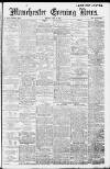 Manchester Evening News Monday 15 May 1911 Page 1
