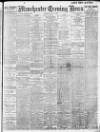 Manchester Evening News Thursday 06 July 1911 Page 1