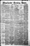 Manchester Evening News Saturday 29 July 1911 Page 1