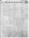 Manchester Evening News Wednesday 04 October 1911 Page 1