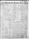 Manchester Evening News Friday 06 October 1911 Page 1