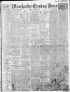 Manchester Evening News Friday 20 October 1911 Page 1