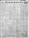 Manchester Evening News Thursday 16 November 1911 Page 1