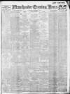 Manchester Evening News Saturday 09 December 1911 Page 1