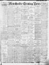Manchester Evening News Tuesday 09 January 1912 Page 1