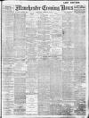Manchester Evening News Wednesday 14 February 1912 Page 1