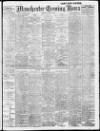 Manchester Evening News Wednesday 01 May 1912 Page 1