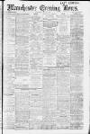 Manchester Evening News Wednesday 29 May 1912 Page 1