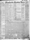 Manchester Evening News Monday 08 July 1912 Page 1