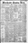 Manchester Evening News Thursday 01 August 1912 Page 1