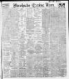 Manchester Evening News Tuesday 01 October 1912 Page 1