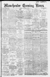 Manchester Evening News Monday 30 December 1912 Page 1
