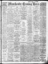 Manchester Evening News Friday 10 January 1913 Page 1