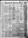 Manchester Evening News Saturday 25 January 1913 Page 1