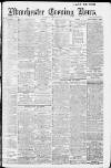 Manchester Evening News Saturday 22 March 1913 Page 1