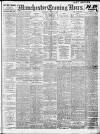 Manchester Evening News Wednesday 30 April 1913 Page 1