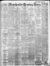 Manchester Evening News Tuesday 06 May 1913 Page 1