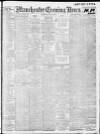 Manchester Evening News Wednesday 28 May 1913 Page 1