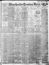 Manchester Evening News Wednesday 02 July 1913 Page 1