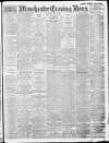 Manchester Evening News Tuesday 15 July 1913 Page 1