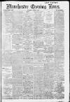 Manchester Evening News Saturday 09 August 1913 Page 1