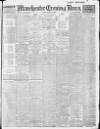 Manchester Evening News Friday 22 August 1913 Page 1