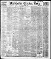 Manchester Evening News Friday 03 October 1913 Page 1