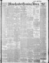 Manchester Evening News Saturday 04 October 1913 Page 1