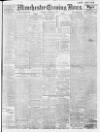 Manchester Evening News Saturday 15 November 1913 Page 1