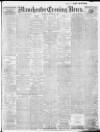 Manchester Evening News Thursday 04 December 1913 Page 1