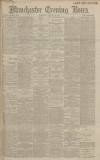 Manchester Evening News Wednesday 20 January 1915 Page 1