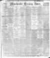 Manchester Evening News Friday 22 March 1918 Page 1