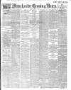 Manchester Evening News Monday 29 April 1918 Page 1