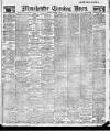 Manchester Evening News Tuesday 08 October 1918 Page 1
