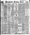 Manchester Evening News Monday 18 August 1919 Page 1