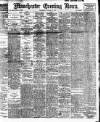 Manchester Evening News Wednesday 28 January 1920 Page 1