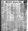 Manchester Evening News Thursday 06 January 1921 Page 1
