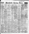 Manchester Evening News Friday 14 January 1921 Page 1
