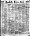 Manchester Evening News Saturday 14 May 1921 Page 1