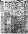 Manchester Evening News Monday 09 January 1922 Page 1
