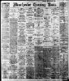 Manchester Evening News Monday 30 January 1922 Page 1