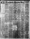 Manchester Evening News Saturday 25 February 1922 Page 1