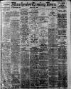 Manchester Evening News Friday 02 June 1922 Page 1