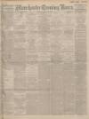 Manchester Evening News Wednesday 10 January 1923 Page 1