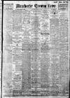 Manchester Evening News Saturday 08 August 1925 Page 1