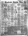 Manchester Evening News Monday 22 February 1926 Page 1