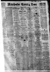 Manchester Evening News Monday 16 April 1928 Page 1